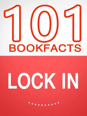 cover image of Lock In- 101 Amazing Facts You Didn't Know